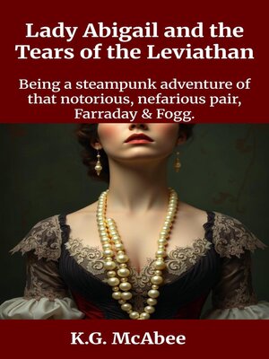 cover image of Lady Abigail and the Tears of the Leviathan